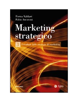 MARKETING STRATEGICO. VOL. 3: I RISULTAT