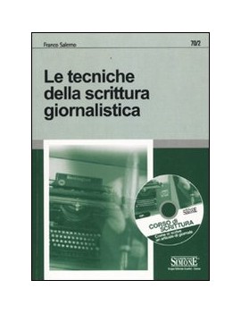 TECNICHE DELLA SCRITTURA GIORNALISTICA.