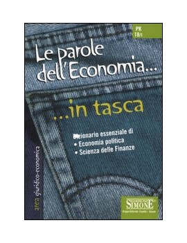 PAROLE DELL'ECONOMIA (LE)