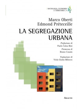 SEGREGAZIONE URBANA (LA)