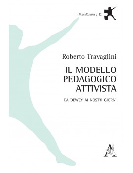 MODELLO PEDAGOGICO ATTIVISTA