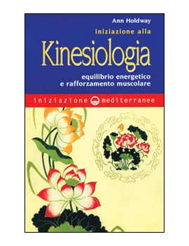 INIZIAZIONE ALLA KINESIOLOGIA. EQUILIBRI