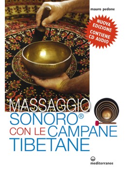 MASSAGGIO SONORO CON LE CAMPANE TIBETANE