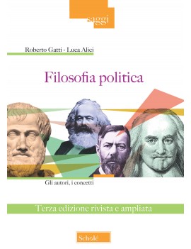 FILOSOFIA POLITICA. GLI AUTORI I CONCETT