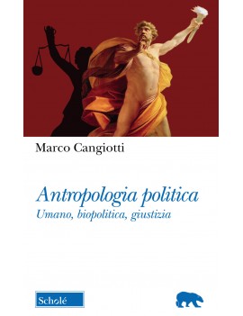 ANTROPOLOGIA POLITICA. UMANO BIOPOLITICA