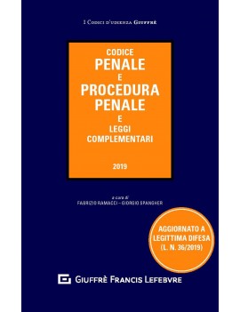 CODICE PENALE E DI PROCEDURA PENALE 2019