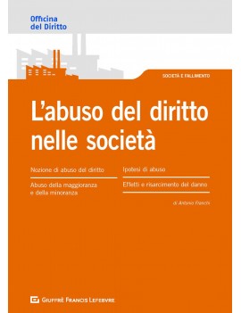 ABUSO DEL DIRITTO MELLE SOCIETA'