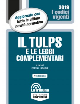 TULPS e le leggi complementari