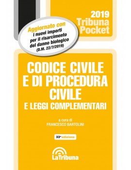 CODICE CIVILE E PROCEDURA CIVILE 2019