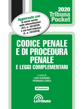 CODICE PENALE E PROCEDURA PENALE 2020