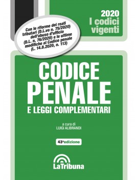 CODICE PENALE E LEGGI COMPLEMENTARI