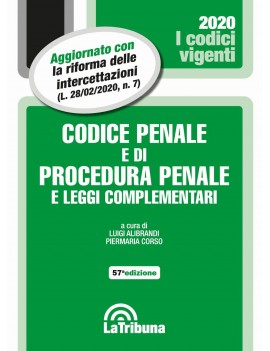 CODICE PENALE E PROCEDURA PENALE 2020