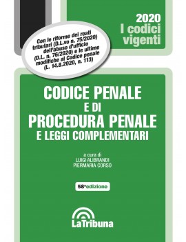 CODICE PENALE E PROCEDURA PENALE 2020