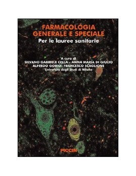 FARMACOLOGIA GENERALE E SPECIALE