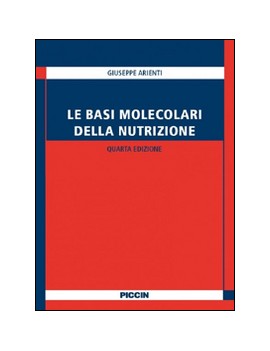 LE BASI MOLECOLARI DELLA NUTRIZIONE