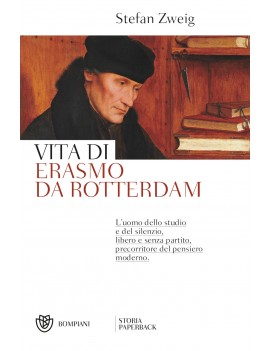 VITA DI ERASMO DA ROTTERDAM