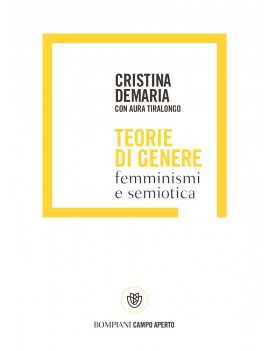 TEORIE DI GENERE. FEMMINISMI E SEMIOTICA