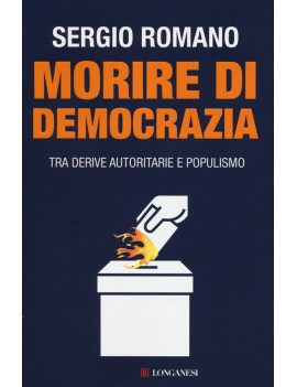 MORIRE DI DEMOCRAZIA. TRA DERIVE AUTORIT