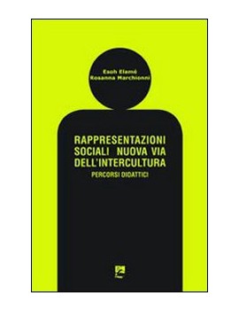 RAPPRESENTAZIONI SOCIALI. NUOVA VIA DELL