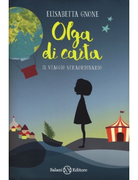 VIAGGIO STRAORDINARIO. OLGA DI CARTA. CO