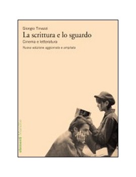 SCRITTURA E LO SGUARDO. CINEMA E LETTERA