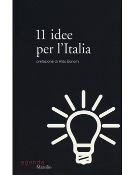 11 IDEE PER L'ITALIA