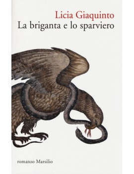 BRIGANTA E LO SPARVIERO (LA)