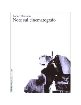 NOTE SUL CINEMATOGRAFO