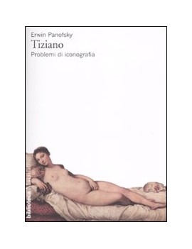 TIZIANO. PROBLEMI DI ICONOGRAFIA