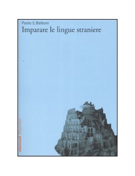 IMPARARE LE LINGUE STRANIERE. MANUALE PE