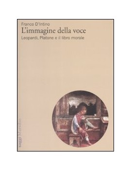 IMMAGINE DELLA VOCE. LEOPARDI PLATONE E