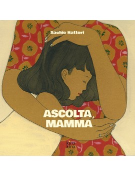 ASCOLTA MAMMA. EDIZ. ILLUSTRATA