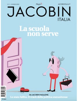 JACOBIN ITALIA (2020). VOL. 9: LA SCUOLA