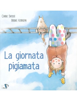 GIORNATA PIGIAMATA. EDIZ. A COLORI (LA)