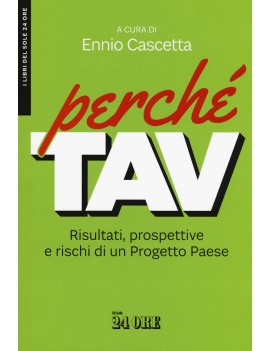 PERCHE' TAV