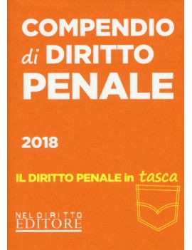 COMPENDIO DI DIRITTO PENALE 2018