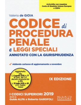 CODICE DI PROCEDURA PENALE 2019 ANNOTATO