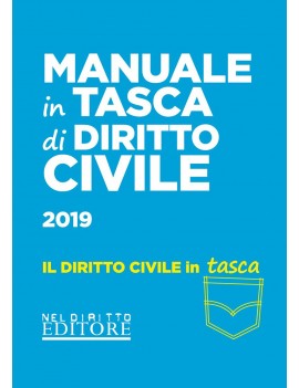 MANUALE IN TASCA DI DIRITTO CIVILE 2019