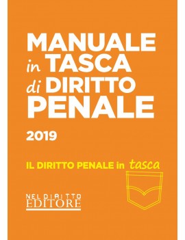 MANUALE IN TASCA DI DIRITTO PENALE 2019