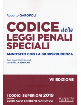 CODICE DELLE LEGGI PENALI SPECIALI 2019