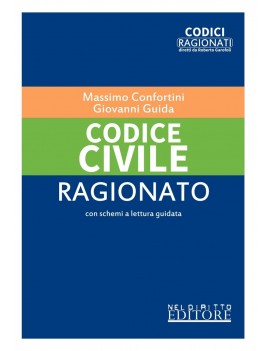 CODICE CIVILE RAGIONATO 2021