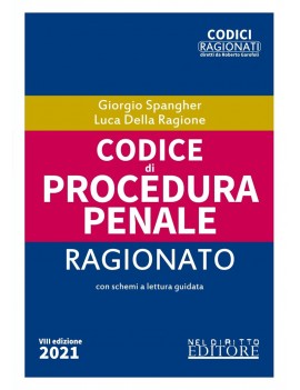 CODICE DI PROCEDURA PENALE RAGIONATO NE