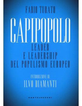 CAPIPOPOLO. LEADER E LEADERSHIP DEL POPU