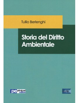 STORIA DEL DIRITTO AMBIENTALE 2018