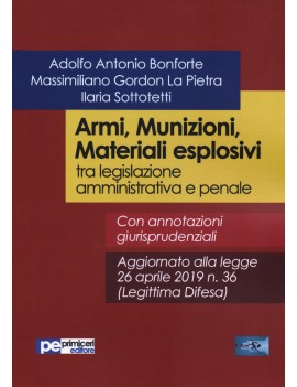 ARMI MUNIZIONI MATERIALI ESPLOSIVI