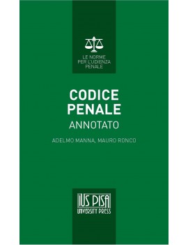 CODICE PENALE ANNOTATO 2017