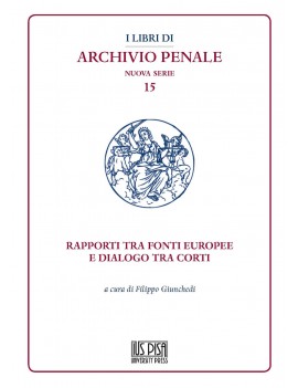 RAPPORTI FRA FONTI EUROPEE E DIALOGO TRA