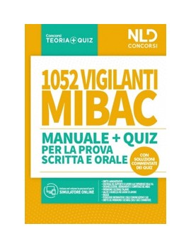 1052 VIGILANTI MIBACT manuale + quiz