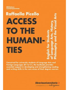 ACCESS TO THE HUMANITIES