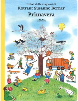 PRIMAVERA. I LIBRI DELLE STAGIONI. EDIZ.